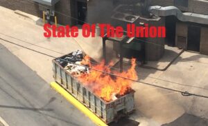 State of the Union Dumpster Fire
